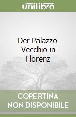 Der Palazzo Vecchio in Florenz libro