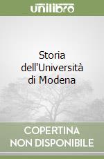 Storia dell'Università di Modena libro