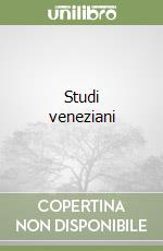 Studi veneziani (3) libro