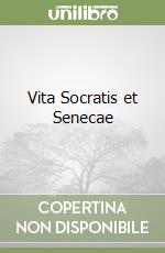 Vita Socratis et Senecae libro