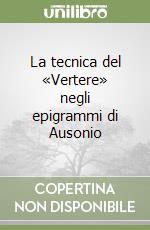 La tecnica del «Vertere» negli epigrammi di Ausonio