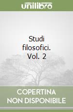 Studi filosofici. Vol. 2