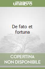 De fato et fortuna libro