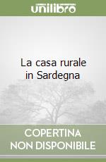 La casa rurale in Sardegna libro