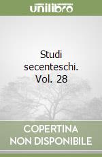 Studi secenteschi. Vol. 28