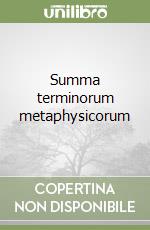 Summa terminorum metaphysicorum libro