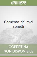 Comento de' miei sonetti libro