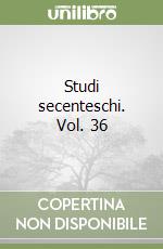 Studi secenteschi. Vol. 36 libro