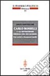Carlo Rosselli e «La rivoluzione liberale del socialismo». Con scritti e documenti inediti libro