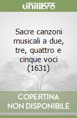 Sacre canzoni musicali a due, tre, quattro e cinque voci (1631) libro