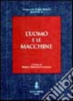 L'uomo e le macchine libro