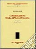 Conversazione sulla lingua italiana libro