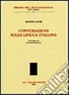 Conversazione sulla lingua italiana libro