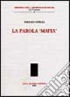 La parola «mafia» libro