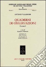 Quaderni di osservazioni. Vol. 1 libro