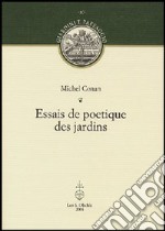 Essais de poetique des jardins libro