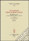 Un popolo per l'Europa unita. Fra dibattito storico e nuove prospettive teoriche e politiche libro