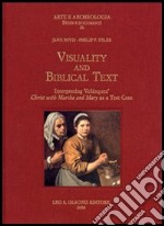 Visuality and biblical text. Interpreting Velázquez Christ with Martha and Mary as a test case