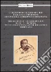 L'archivio di Guglielmo Libri dalla sua dispersione ai Fondi della Biblioteca Moreniana. Ediz. italiana e inglese libro