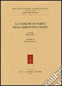 La Comune di Parigi nella biblioteca Basso