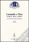 Leonardo e Pico. Analogie, contatti, confronti. Atti del Convegno (Mirandola, 10 maggio 2003) libro