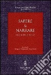 Sapere & narrare. Figure della follia libro