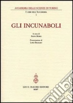 Gli incunaboli libro