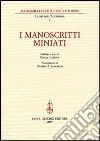 I manoscritti miniati libro di Clemente C. (cur.)