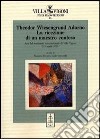 Theodor Wiesengrund Adorno. La ricezione di un maestro conteso. Atti del Seminario internazionale (Villa Vigoni, 2-3 aprile 2003) libro