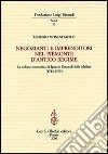 Negozianti e imprenditori nel Piemonte d'antico regime. La cultura economica di Ignazio Donaudi delle Mallere libro