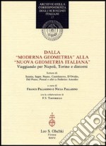 Dalla «Moderna geometria» alla «Nuova geometria italiana». Viaggiando per Napoli, Torino e dintorni libro