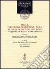 Dalla «Moderna geometria» alla «Nuova geometria italiana». Viaggiando per Napoli, Torino e dintorni libro