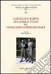 Carteggi e scritti di Camillo Togni sul Novecento internazionale libro