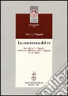 La coscienza del re. Juan de santo Tomás, confessore di Filippo IV di Spagna libro