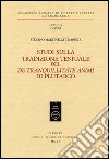 Studi sulla tradizione testuale del «De tranquillitate animi» di Plutarco libro