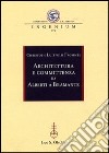 Architettura e committenza da Alberti a Bramante. Ediz. illustrata libro