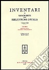 Inventari dei manoscritti delle Biblioteche d'Italia. Vol. 112: Gorizia. Biblioteca civica. Biblioteca Isontina libro