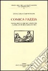 Comica pazzia. Vicissitudine e destini umani nel «Candelaio» di Giordano Bruno libro