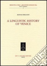 A linguistic history oh Venice