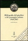 Bibliografia del giardino e del paesaggio italiano 1980-2005. Con CD-ROM libro