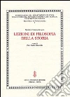 Lezioni di filosofia della storia libro di Ottonello P. P. (cur.)