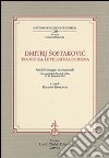 Dmitrij Sostakovic tra musica, letteratura e cinema. Atti del Convegno internazionale (Udine, 15-17 dicembre 2005) libro