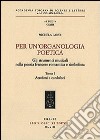 Per un'organologia poetica. Gli strumenti musicali nella poesia francese romantica e simbolista. Vol. 1: Aerofoni e cordofoni libro