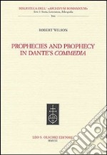 Prophecies and prophecy in Dante's Commedia libro