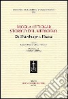 Nicola Ottokar storico del Medioevo. Da Pietroburgo a Firenze libro