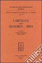 Carteggi con Quadrio... Ripa libro