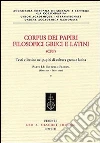 Corpus dei papiri filosofici greci e latini. Testi e lessico nei papiri di cultura greca e latina. Vol. 1/2: Autori noti. Cultura e filosofia (Galenus-Isocrates) libro