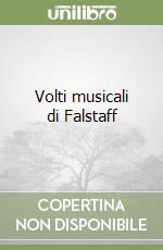 Volti musicali di Falstaff