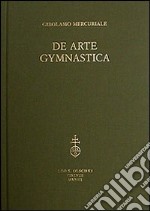 De arte gymnastica. Testo inglese a fronte libro