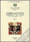 Andrea Mantegna. Impronta del genio. Convegno Internazionale di studi (Padova, Verona, Mantova, 8-9-10 novembre 2006) libro
